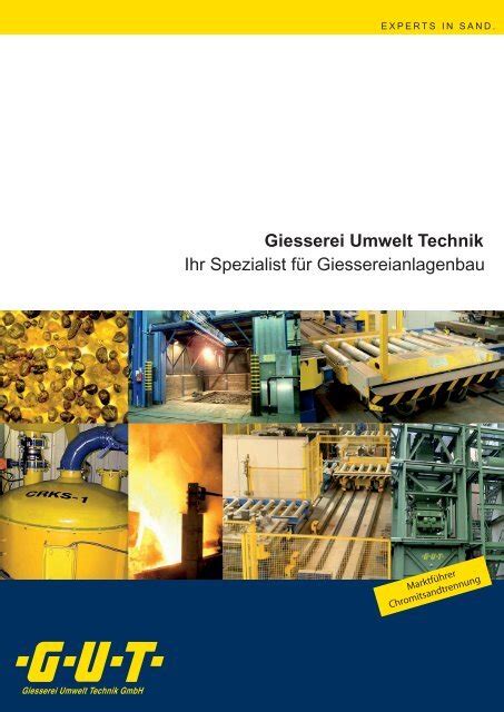 Giesserei Umwelt Technik Ihr Spezialist für GUT GMBH