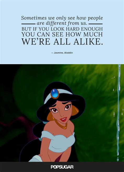 Sometimes We Only See How People Are Different From Us Best Disney Quotes Popsugar Smart