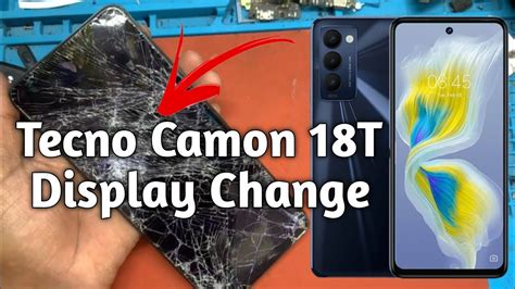 Tecno Camon 18T Display Change Tecno Camon 18T Folder Replace Tecno