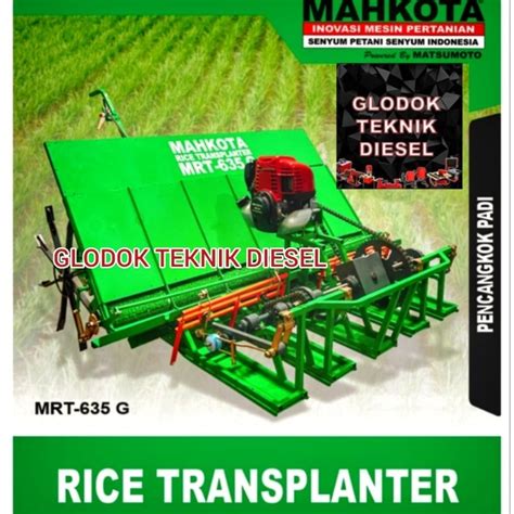 Jual Mesin Tanam Padi Rice Transplanter Mahkota Mrt G Shopee