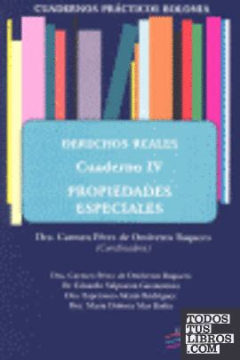 Cuadernos Pr Cticos Bolonia Derechos Reales Cuaderno Iv Propiedades