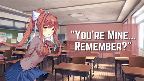 Spoilers Youre Mine Remember Yandere Monika X Listener F4a