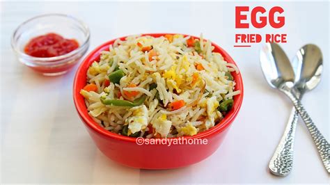 Egg Fried Rice Recipe Indian Style Egg Fried Rice Sandhya S Recipes