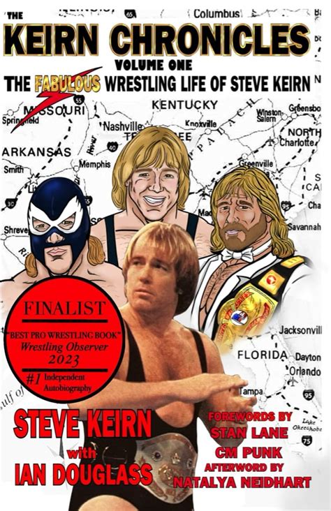 Keirn Chronicles Volume One The Fabulous Wrestling Life Of Steve Keirn