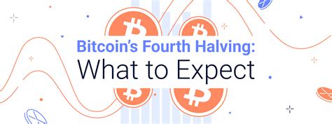 Bitcoins Fourth Halving What To Expect Chrono Tech