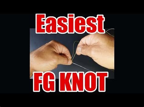 Simple Way To Tie An FG Knot Fast (Easiest Method Braid To Leader ...