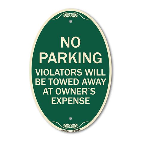 Signmission Designer Oval Series Sign No Parking Violators Will Be