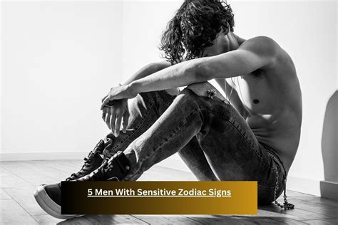 Men With Sensitive Zodiac Signs Nicksromanterrace