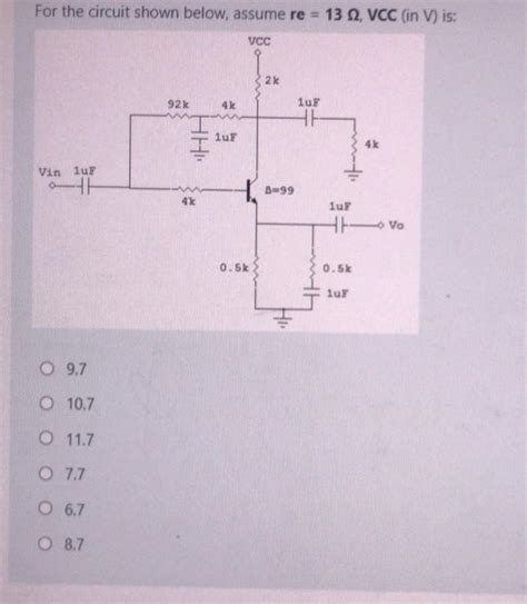 Solved For The Circuit Shown Below Assume Re Vcc Chegg