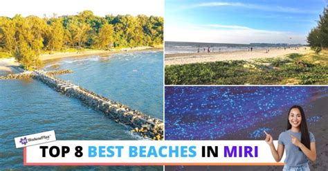 Top 8 Best Beaches in Miri 2025 | 100% breathtaking