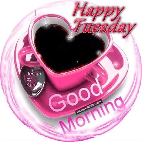 Happy Tuesday Good Morning Coffee Heart Pictures, Photos, and Images for Facebook, Tumblr ...