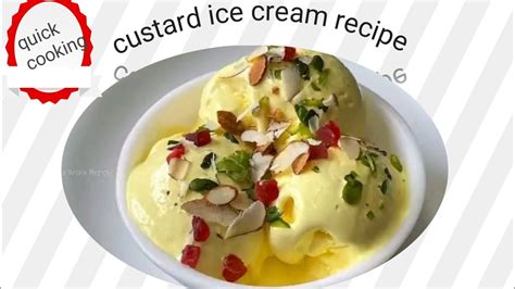 Custard Ice Cream Recipe Ice Cream Banane Ka Tarika Youtube