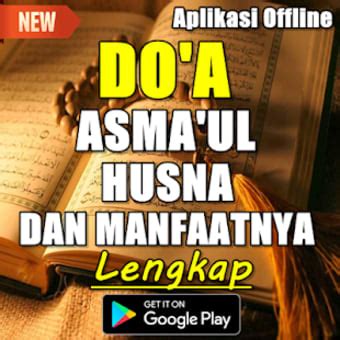 Android 용 Doa Asmaul Husna dan Khasiatnya Edisi Terlengkap APK 다운로드