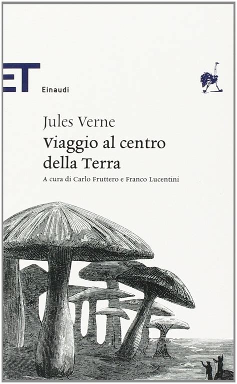 Viaggio Al Centro Della Terra Verne Jules Fruttero Carlo