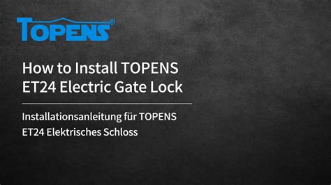 Installationsanleitung für TOPENS ET24 Elektrisches Schloss YouTube