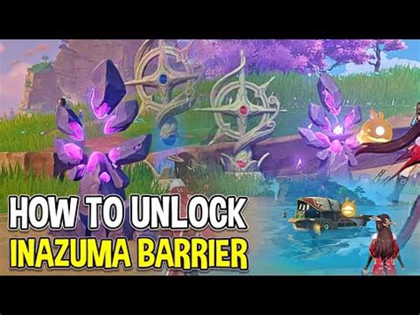 How To Unlock Inazuma Electro Barrier Unlock Ship Genshin Impact 2 0