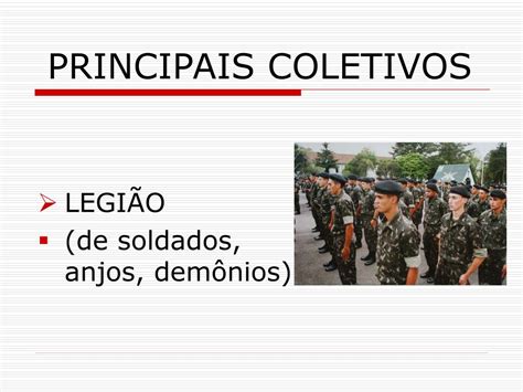 Substantivo Coletivo De Soldados - PPT - SUBSTANTIVOS COLETIVOS PowerPoint Presentation, free download ...