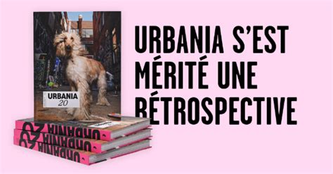 Urbania Pr S De Pages Qui Relatent Notre Histoire