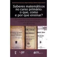 Livro Saberes Matem Ticos No Curso Prim Rio O Que Como E Por Que