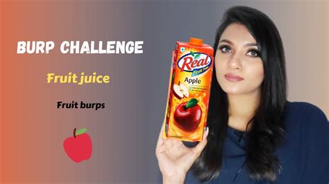 Count The Burps Fruit Juice Burp Challenge Burp Challenge 2021 Tips And Challenges Youtube