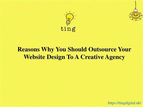 PPT Reasons Why You Should Outsource Your Website Design To A