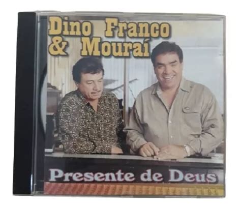 Cd Dino Franco E Mourai Presente De Deus Cx P Mercadolivre