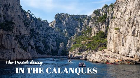 Calanques National Park France Boat Trip From Cassis To Marseille