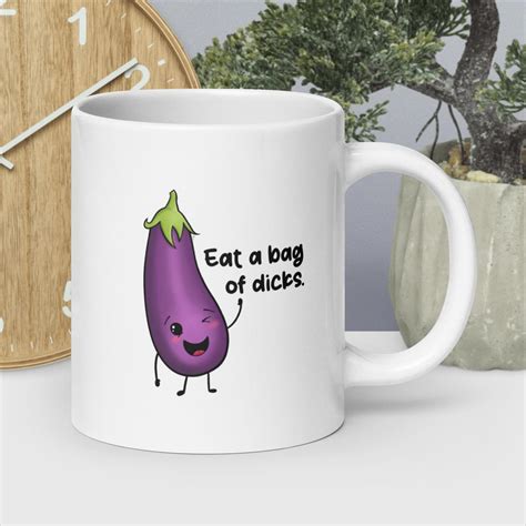 Eat A Bag Of Dicks Eggplant Mug Coffee Mug Food Pun Eggplant Lover