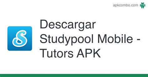 Studypool Mobile Tutors Apk Android App Descarga Gratis