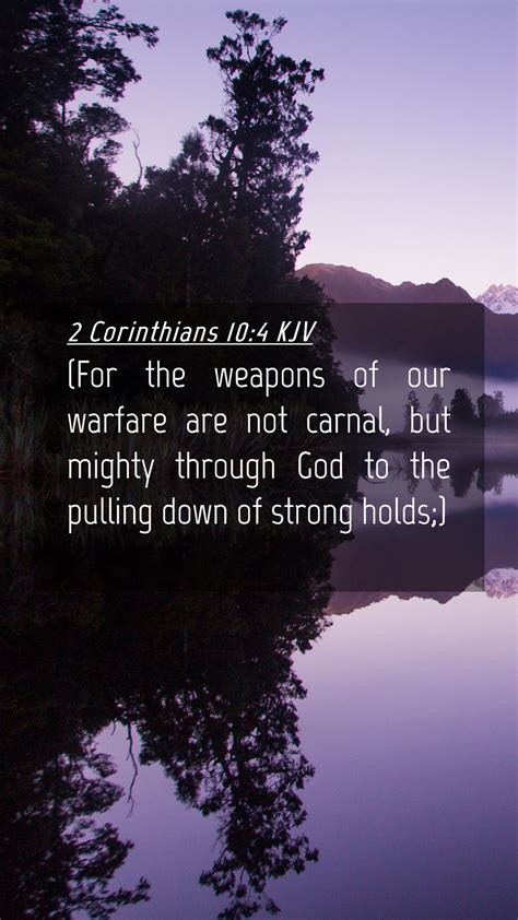 Corinthians Kjv Mobile Phone Wallpaper For The Weapons Of Our