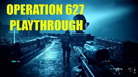 Call Of Duty Modern Warfare Iii Operation 627 Playthrough Mission 1