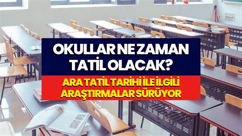 Renciler Ve Veliler Dikkat Te Okullar N Ara Tatil Nisan Tarihi