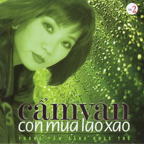 Con Mua Lao Xao Album By C M V N Spotify