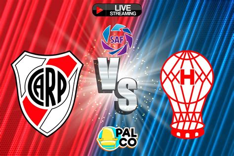 River Plate Vs Hurac N Ver En Vivo Y Gratis S Per Liga Argentina Hoy