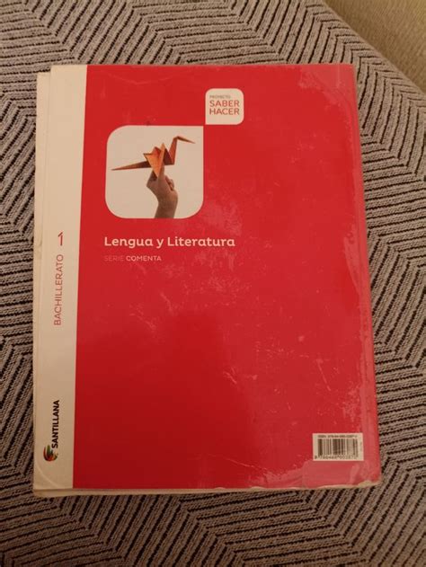 Libro Lengua Y Literatura 1 Bachiller Santillana De Segunda Mano Por 10 Eur En Antequera En Wallapop