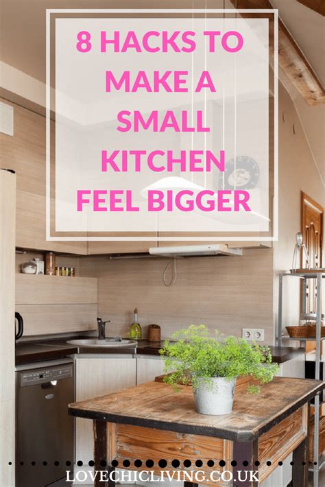 25 Simple Hacks To Make A Small Kitchen Look Bigger Love Chic Living Small Kitchen Make