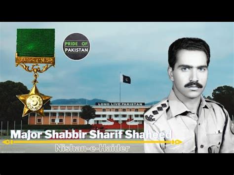 A Tribute To The Major Shabbir Sharif Shaheed Pride Of Pakistan Army