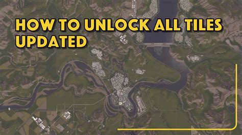 How To Unlock All Tiles In Cities Skylines Updated Tutorial Youtube