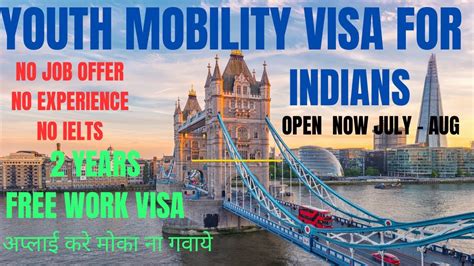 Youth Mobility Visa For Indians Youth Mobility Visa Uk From India