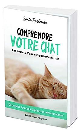 Amazon In Buy Comprendre Votre Chat Les Secrets D Une