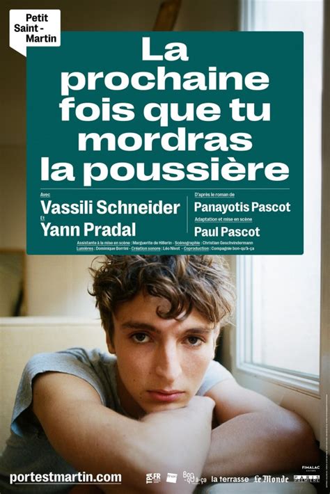 La prochaine fois que tu mordras la poussière de Panayotis Pascot