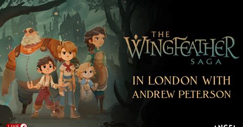 The Wingfeather Saga Livestream Live In London With Andrew Peterson