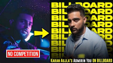 Karan Aujla On Billboard With Admirin You Song Before Making Memories