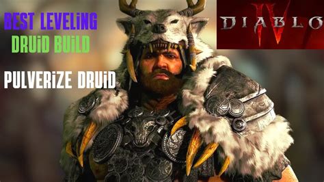 Diablo 4 Pulverize Druid Best Leveling Druid Build No Uniques