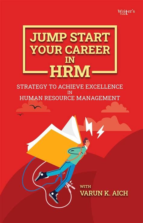 Jumpstart Your Career In Hrm By Varun K Aich Goodreads