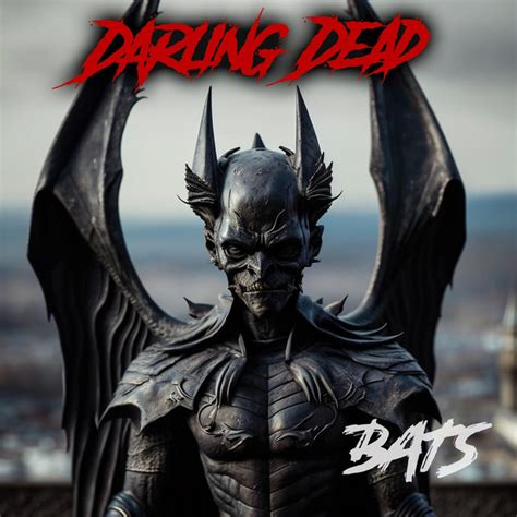 Bats Single By Darling Dead Spotify