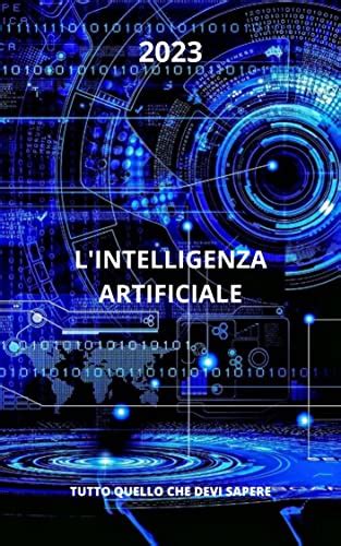 L INTELLIGENZA ARTIFICIALE Italian Edition EBook NFT CREATOR