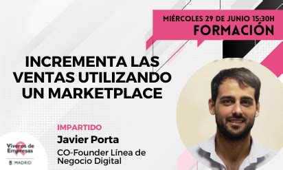 Incrementa Las Ventas Utilizando Un Marketplace Comunidad Virtual