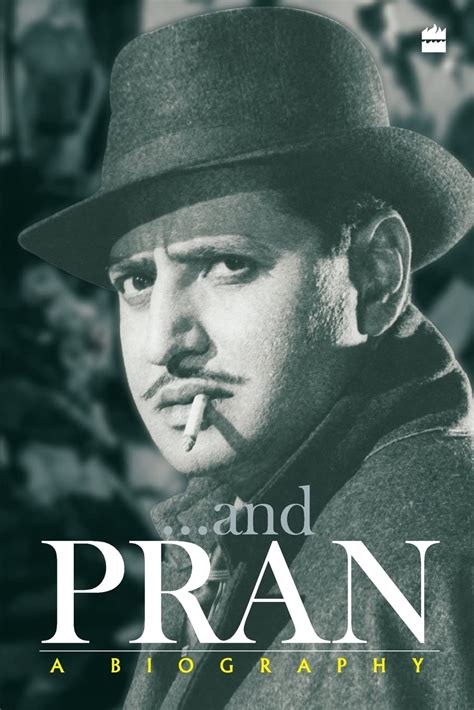 Pran: A Biography - THE BOOK