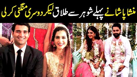 Mansha Pasha Left Her First Husband Before Getting Engaged Youtube